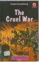 The cruel war 001